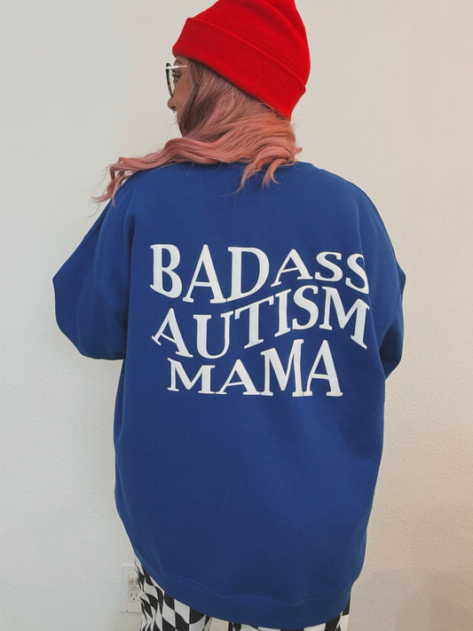 "Badass Autism Mama" Unisex Puff Print Sweatshirt