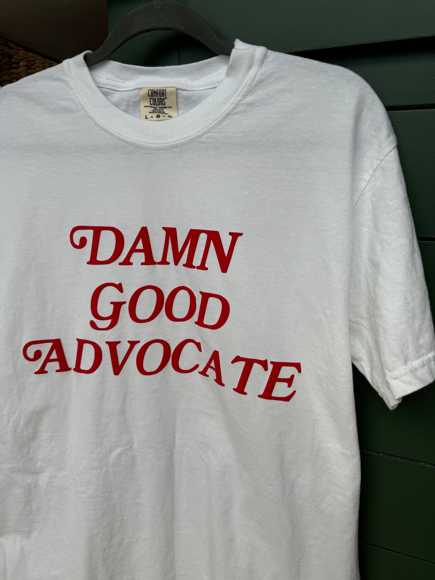 Unisex Damn Good Advocate Puff Print T-Shirt