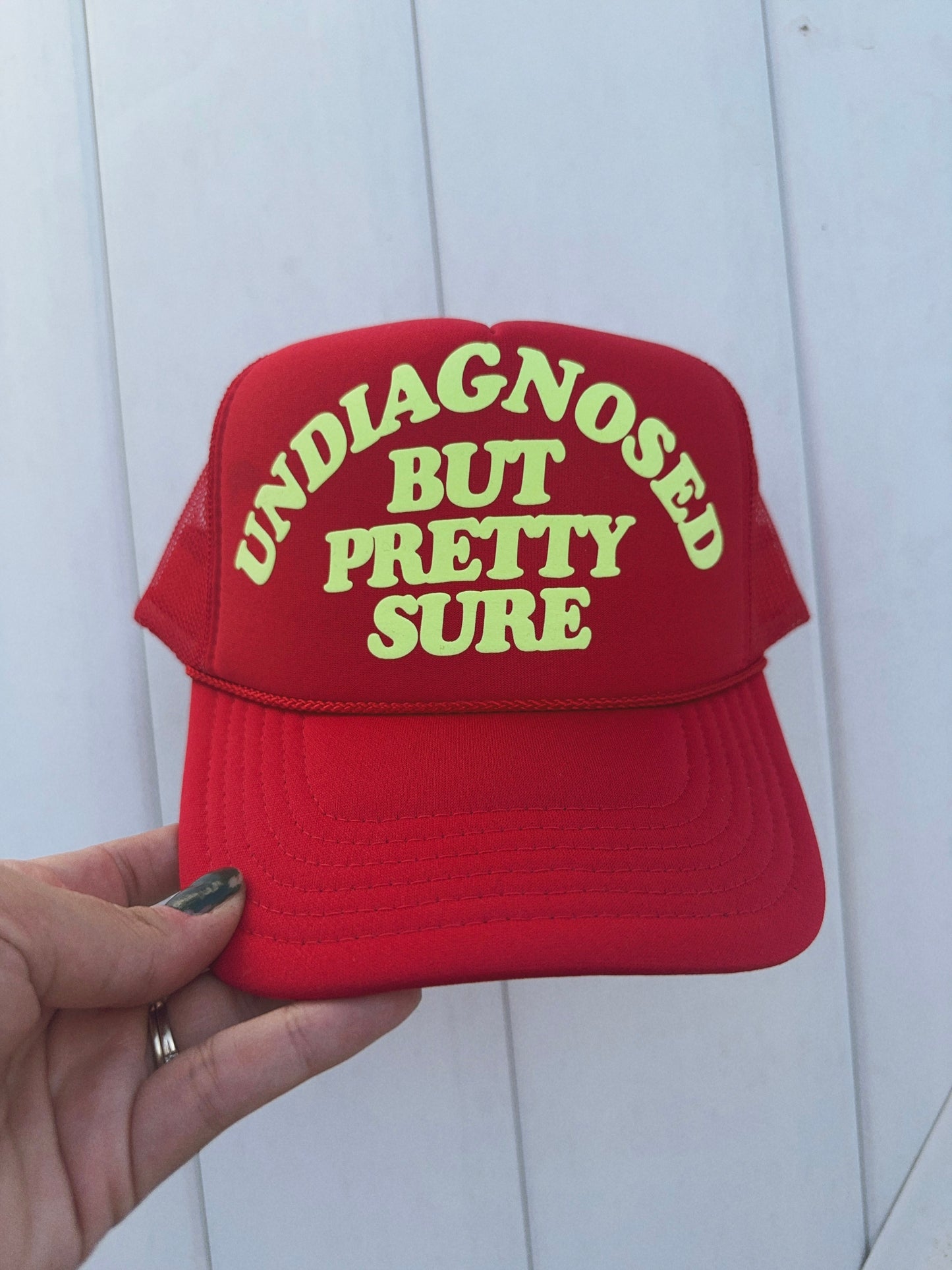 Undiagnosed But Pretty Sure Puff Trucker Hat