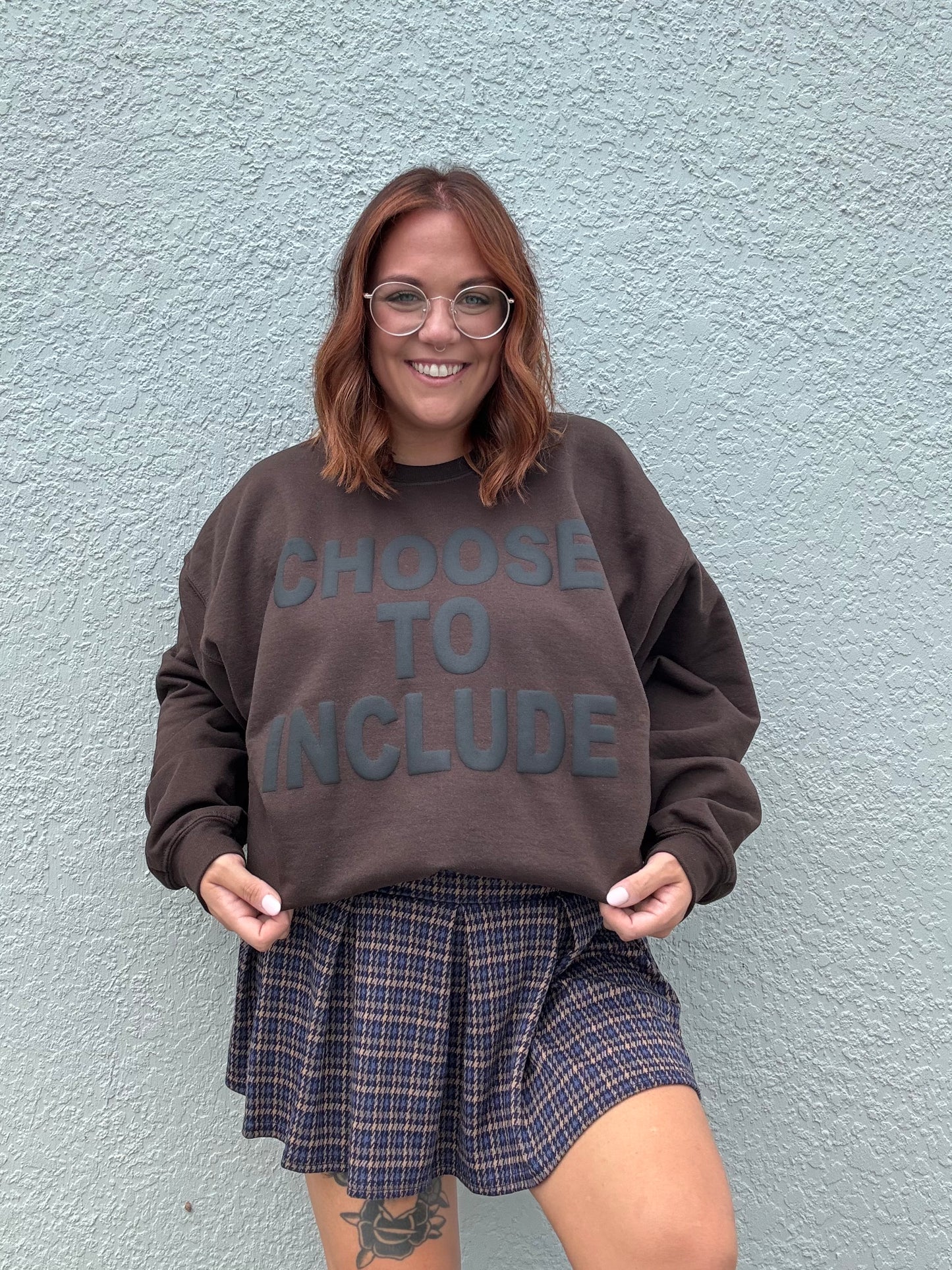 Unisex Chocolate Choose To Include Puff Print Sweatshirt