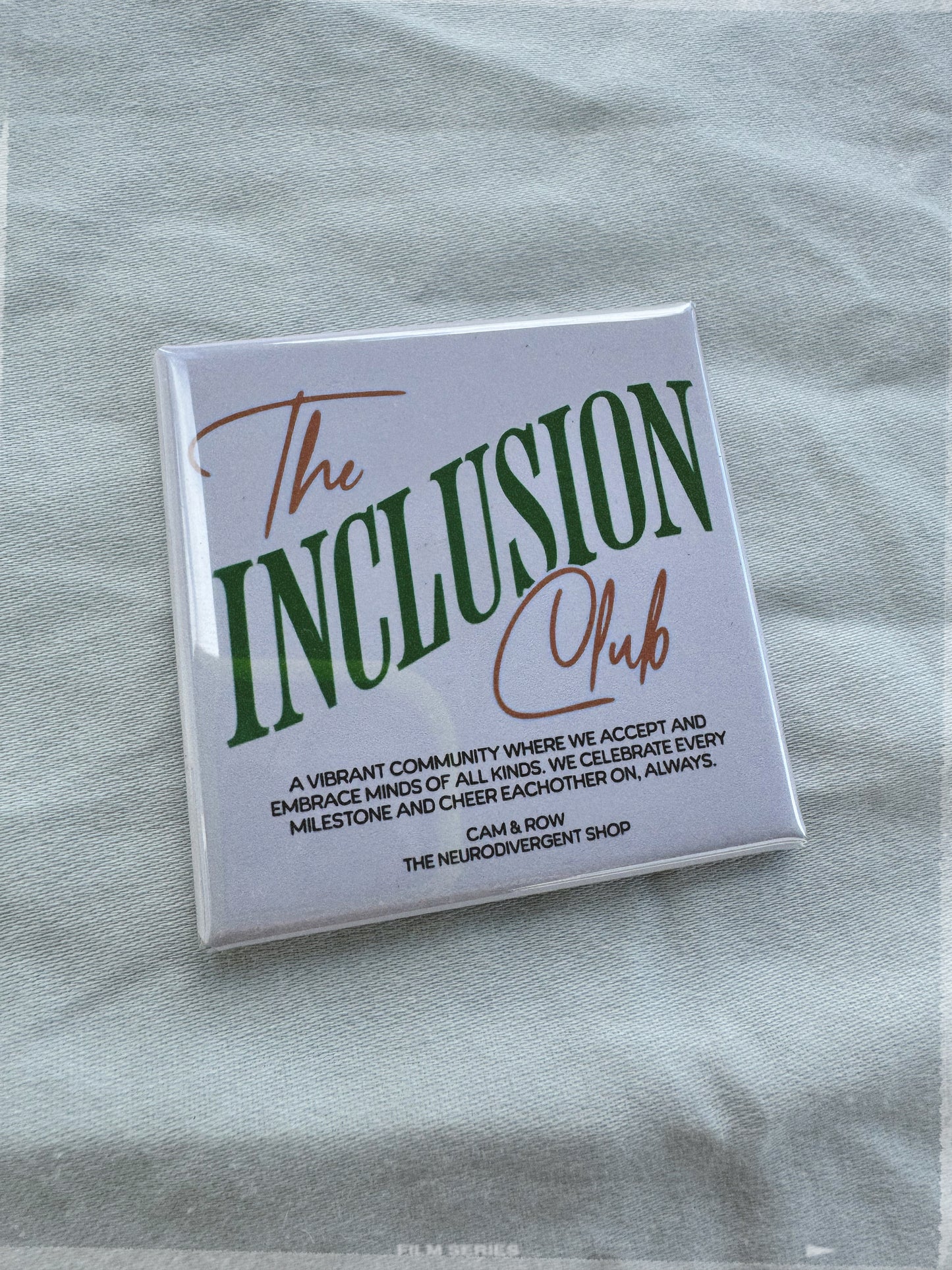 The Inclusion Club Magnet