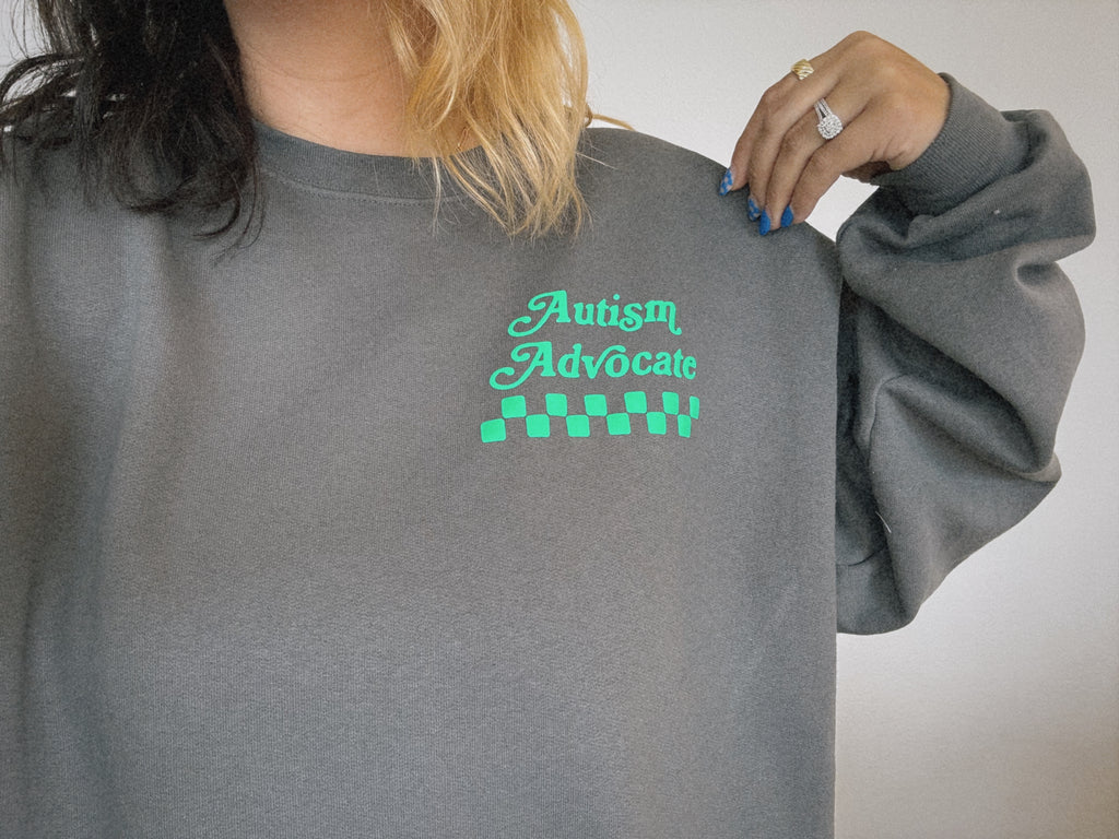 Unisex “Autism Advocate" Sweatshirt
