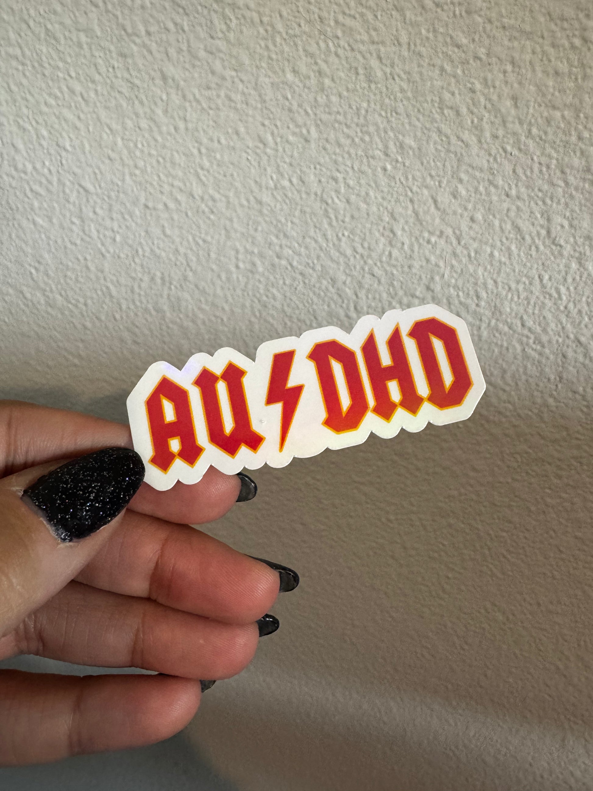 Imperfect "AUDHD Holographic Sticker"