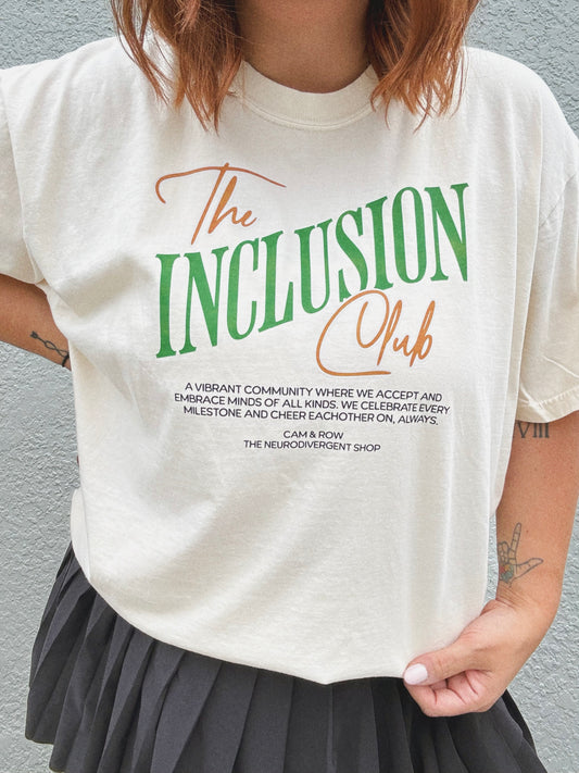 Unisex The Inclusion Club T-Shirt