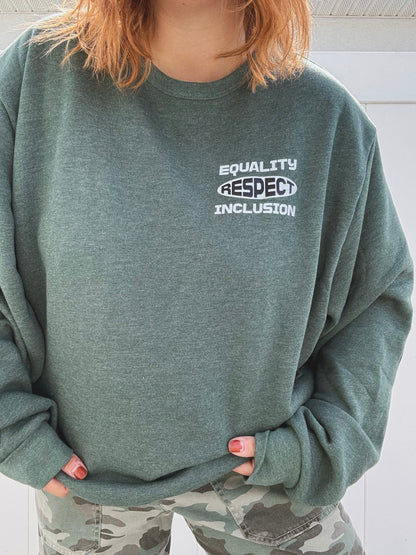 Unisex Equality, Respect, Inclusion Sweatshirt