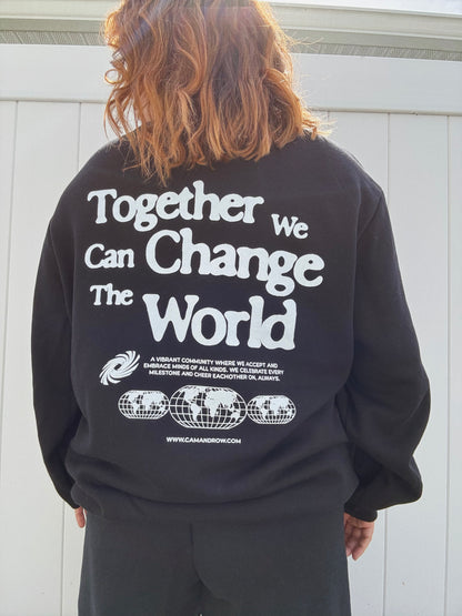 Unisex Together We Can Change The World Sweatshirt