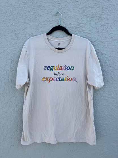 Regulation Before Expectation T-Shirt