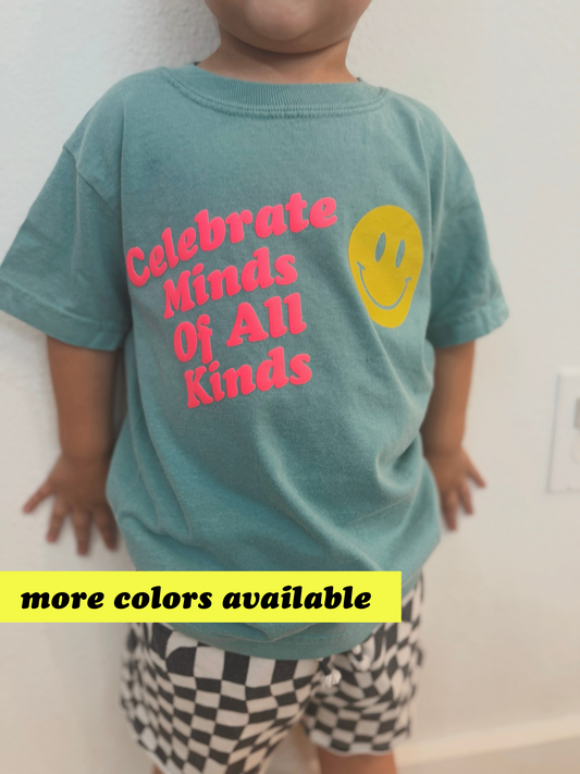 Toddler + Youth "Celebrate Minds Of All Kinds" T-Shirt