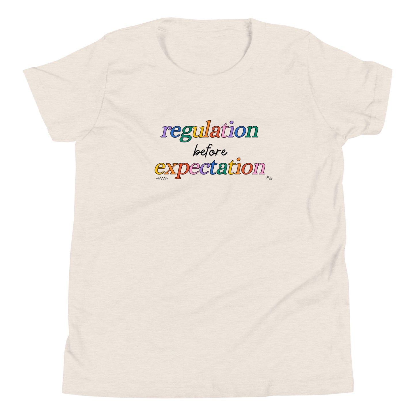 Youth Regulation Before Expectation T-Shirt